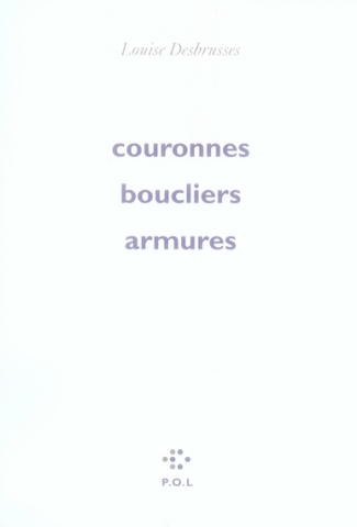 Couronnes, boucliers, armures