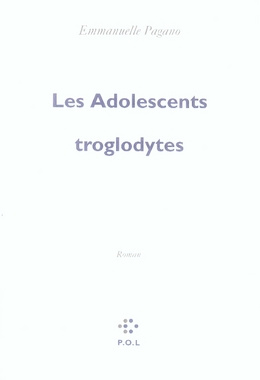 Les adolescents troglodytes
