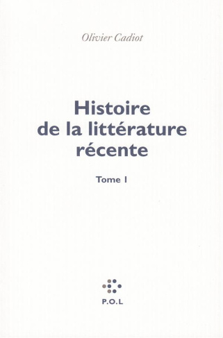 Histoire de la littérature récente. Tome 1