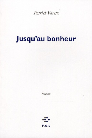 Jusqu'au bonheur