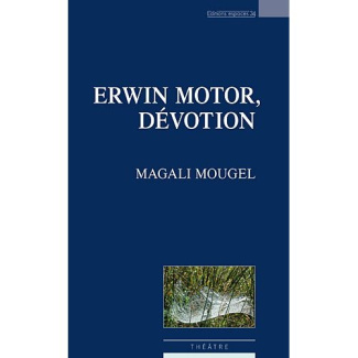 Erwin Motor, dévotion