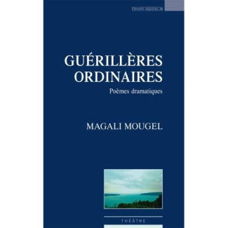 Guerillères ordinaires