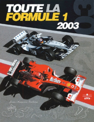 Toute la Formule 1 2003
