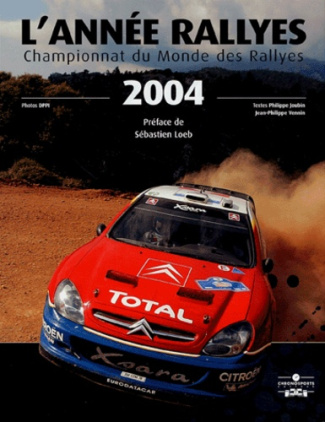 L'année rallyes 2004. Championnat du Monde des Rallyes