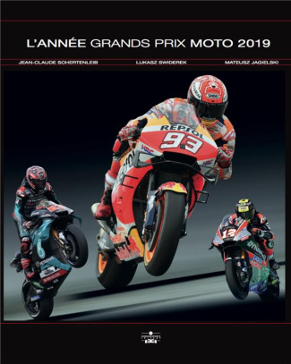 L'année Grands Prix Moto 2019