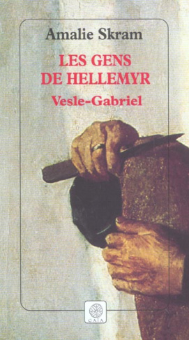 Les Gens de Hellemyr Tome 1 : Vesle-Gabriel