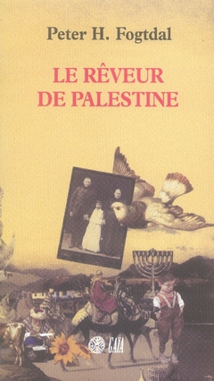 Le rêveur de Palestine