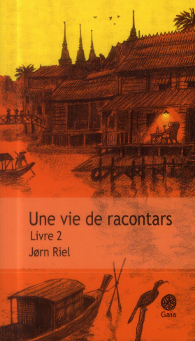 Une vie de racontars Tome 2
