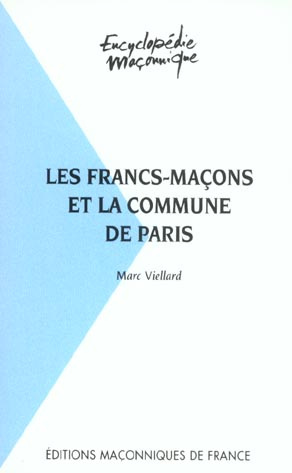 FRANCS-MACONS ET LA COMMUNE DE PARIS