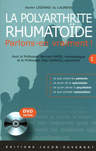 La polyarthrite rhumatoïde. Avec 1 DVD