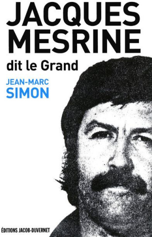 Jacques Mesrine dit le Grand
