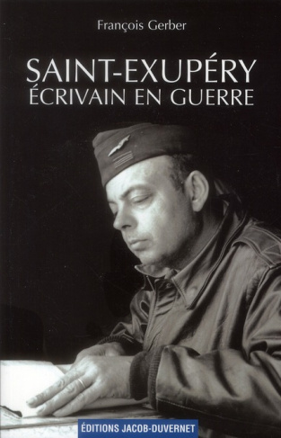 Saint-Exupéry écrivain en guerre