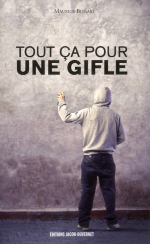 Tout ça pour une gifle