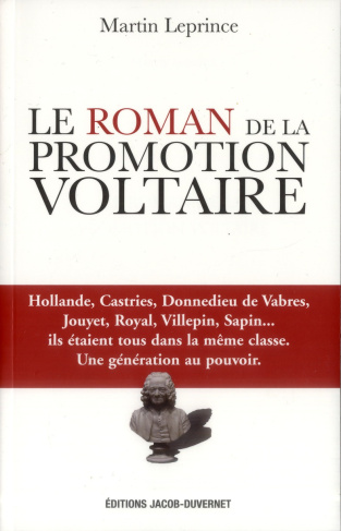 Le roman de la promotion Voltaire