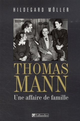 Thomas Mann. Une affaire de famille