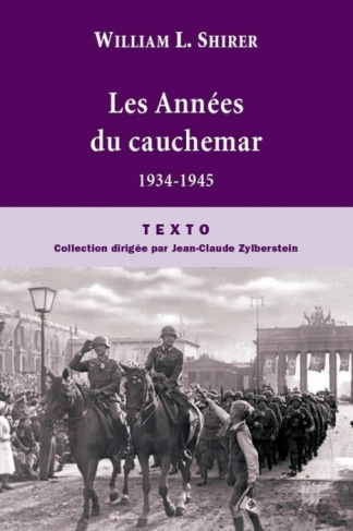 Les années du cauchemar. 1934-1945