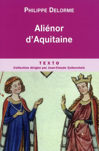 Alienor d'Aquitaine. Epouse de Louis VII, mère de Richard Coeur de Lion