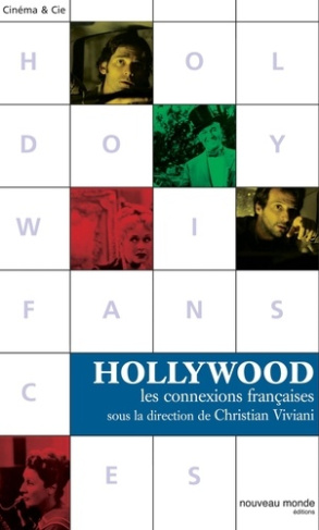 Hollywood. Les connexions françaises