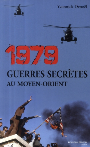 1979, Guerres secrètes au Moyen-Orient