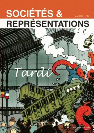 Sociétés & Représentations N° 29, Mai 2010 : Tardi