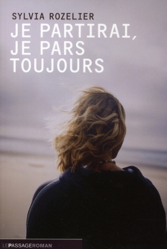 Je partirai, je pars toujours