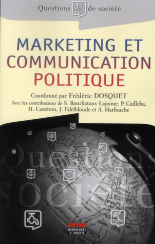 Marketing et communication politique / Théorie et pratique