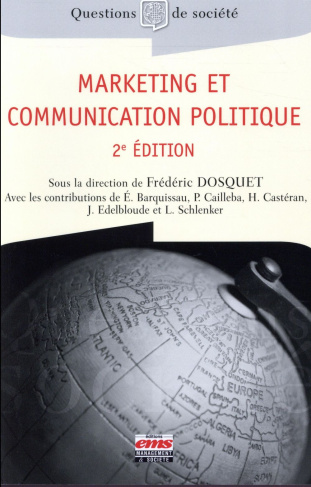 Marketing et communication politique. 2e édition