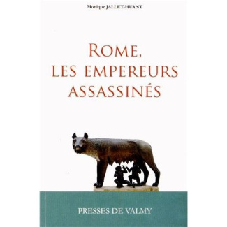 ROME, LES EMPEREURS ASSASSINES