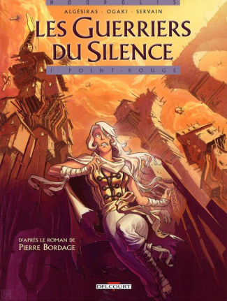 Les Guerriers du Silence Tome 1 : Point rouge