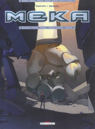 Meka Tome 1 : Inside