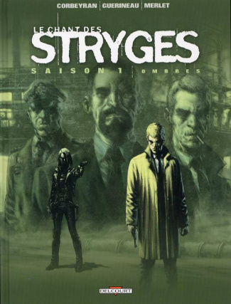 Le chant des Stryges Tome 1 (saison 1) : Ombres