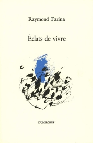 Eclats de vivre