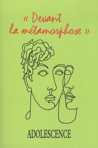Devant la métamorphose