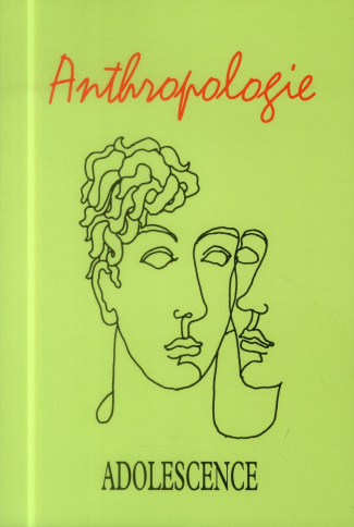 Adolescence N° 87, Printemps 2014 : Anthropologie