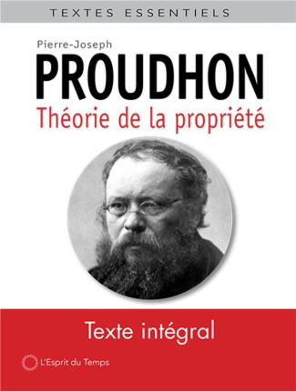 Théorie de la propriété. Deuxième époque des écrits sur la propriété