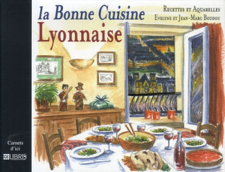 La Bonne Cuisine Lyonnaise