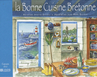 La bonne cuisine de Bretagne