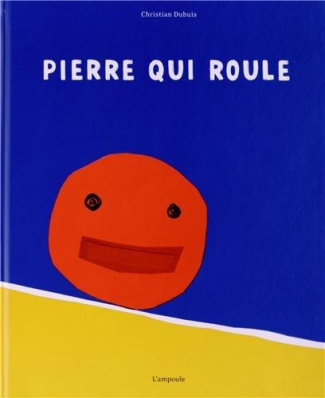Pierre qui roule
