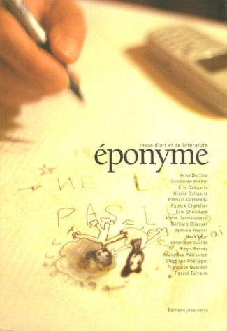 Eponyme N° 1, Automne 2005