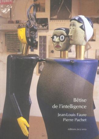 Bêtise de l'intelligence