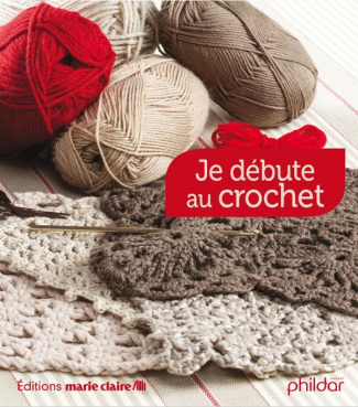 Je débute au crochet et me perfectionne