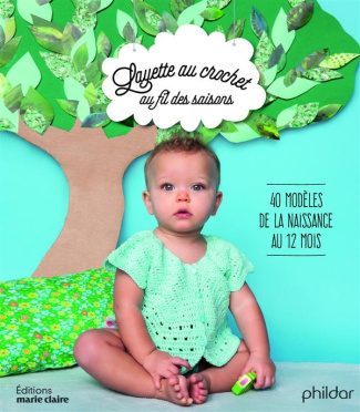 Layette au crochet au fil des saisons