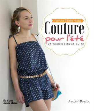 Couture pour l'été. 24 modèles du 36 au 42