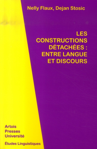 Les constructions détachées : entre langue et discours