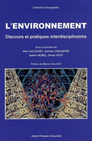 L'environnement. Discours et pratiques interdisciplinaires