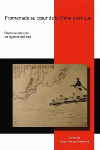 Promenade au coeur de la Chine poétique