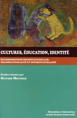 Cultures, éducation, identité. Recompositions socioculturelles, transculturalité et interculturalité