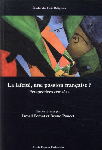 La laïcité, une passion française ? Perspectives croisées