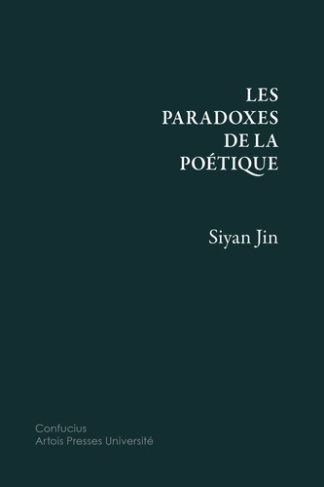 Les paradoxes de la poétique. Essai