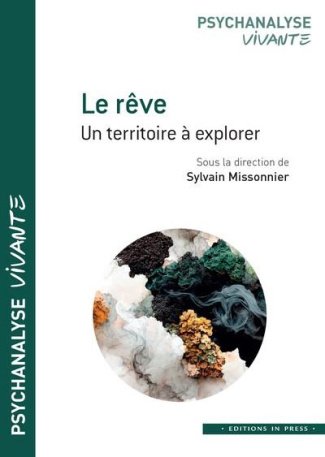 Le rêve. Un territoire à explorer